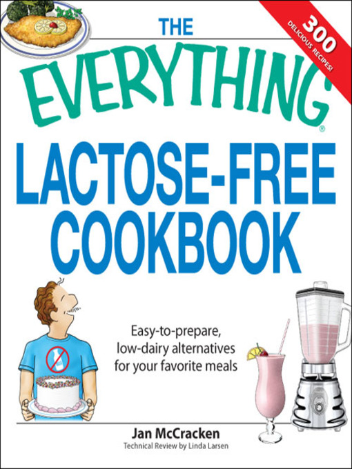 Title details for The Everything Lactose Free Cookbook by Jan  McCracken - Available